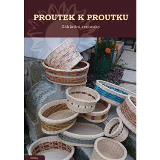 kniha Proutek k proutku