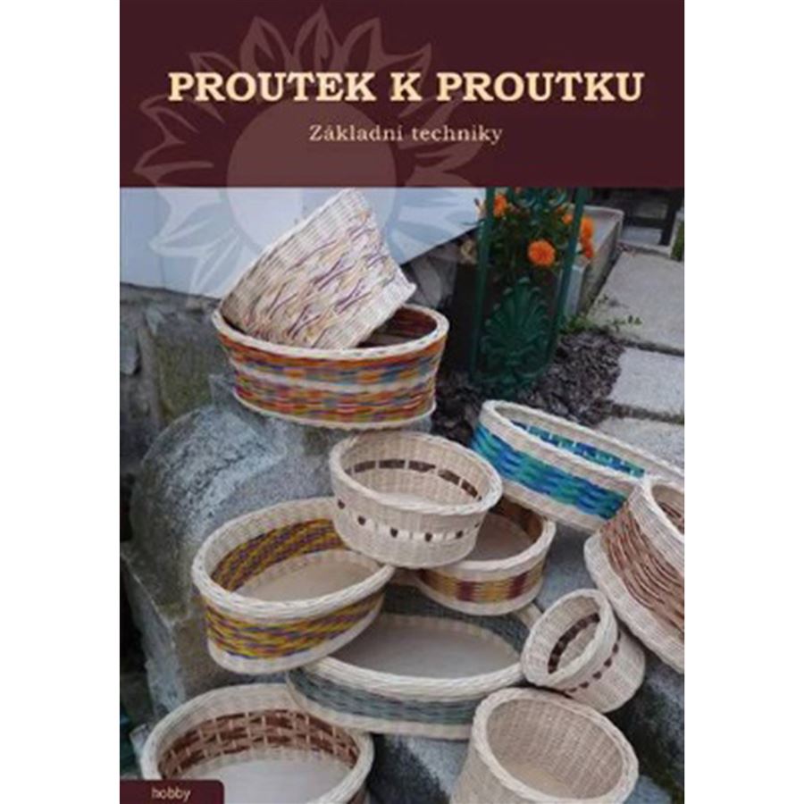 kniha Proutek k proutku