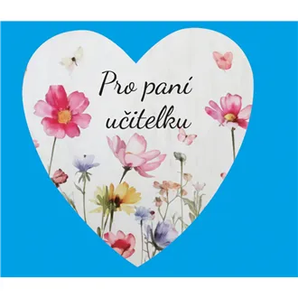 Dekorační srdce k zavěšení s nápisem Pro paní učitelku, 10 ks D7879